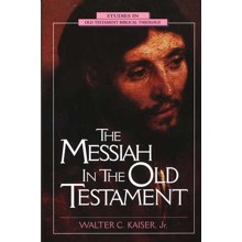 The Messiah in the Old Testament