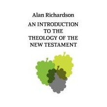 An Introduction to the Theology of the New Testament (Revised)