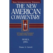 Hosea & Joel: New American Commentary [NAC]