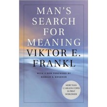 Man's Search for Meaning