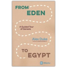 From Eden to Egypt: A Guided Tour of Genesis
