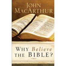 Why Believe the Bible?