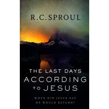 The Last Days According to Jesus, Revised and Updated Edition: When Did Jesus Say He Would Return?