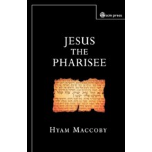 Jesus the Pharisee