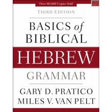 Basics of Biblical Hebrew Grammar, Third Edition