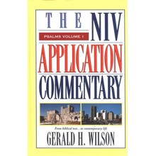 Psalms, Vol. 1: NIV Application Commentary [NIVAC]