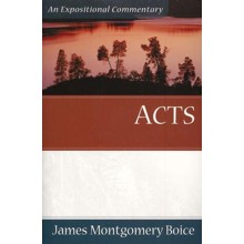 The Boice Commentary Series: Acts