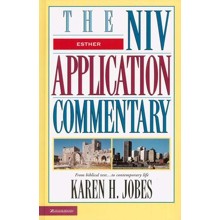 Esther: NIV Application Commentary [NIVAC]