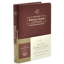 Keep Up Your Biblical Greek in Two Minutes a Day, Volume 2:  365 More Selections for Easy Review