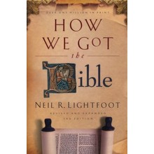 How We Got the Bible, Third Edition