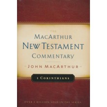 1 Corinthians: The MacArthur New Testament Commentary