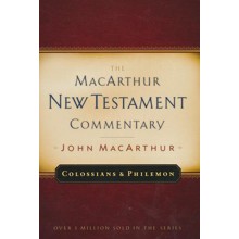 Colossians & Philemon: The MacArthur New Testament Commentary