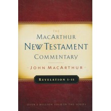 Revelation 1-11: The MacArthur New Testament Commentary