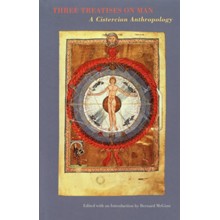 Three Treatises on Man: A Cistercian Anthropology-Cf 24