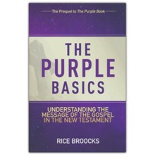 The Purple Basics: Understanding the Message of the Gospel in the New Testament