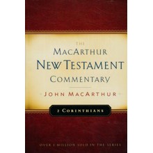 2 Corinthians: The MacArthur New Testament Commentary