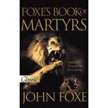 Foxe's Book of Martyrs