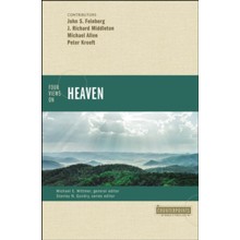 Four Views on Heaven