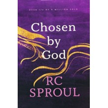 Chosen by God [R.C. Sproul]