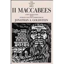 2 Maccabees: Anchor Yale Bible Commentary [AYBC]