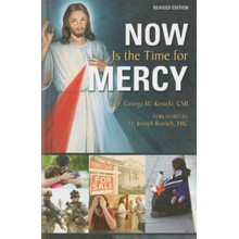 Now Is the Time for Mercy Revised Edition