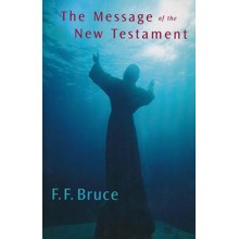 The Message of the New Testament