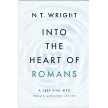 Into the Heart of Romans: A Deep Dive into Paul's Greatest Letter