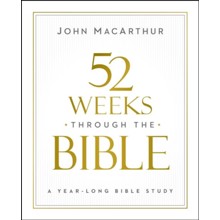 52 Weeks through the Bible