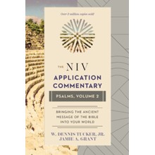 Psalms, Vol. 2: NIV Application Commentary [NIVAC]