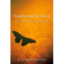 Transformed by Grace