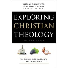 Exploring Christian Theology: The Church, Spiritual Growth, and the End Times