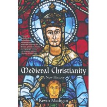 Medieval Christianity: A New History