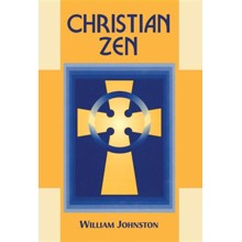 Christian Zen: A Way of Meditation, Edition 0003Revised