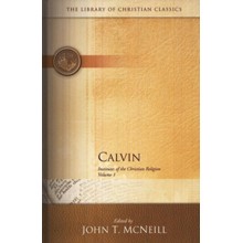 Institutes of the Christian Religion, 2 Vols.