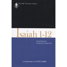 Isaiah 1-12: Old Testament Library [OTL] (Paperback)