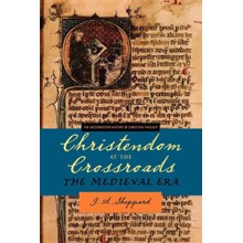 Christendom at the Crossroads