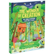 The Wonder of Creation: 100 More Devotions About God and  Science
