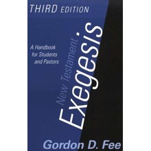 New Testament Exegesis: A Handbook for Students and Pastors, Third Edition
