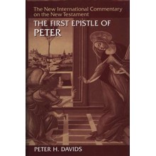 First Epistle of Peter: New International Commentary on the New Testament