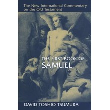 First Book of Samuel: New International Commentary on the Old Testament