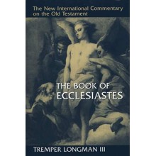 Book of Ecclesiastes: New International Commentary on the Old Testament