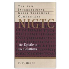 The Epsitle to the Galatians: New International Greek Testament Commentary [NIGTC]