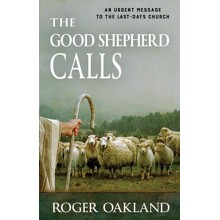 The Good Shepherd Calls