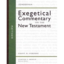 Matthew: Zondervan Exegetical Commentary on the New Testament [ZECNT]