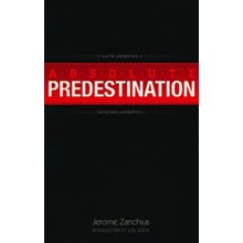 Absolute Predestination