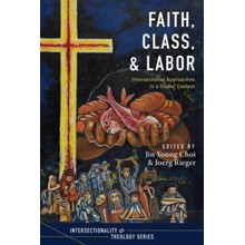 Faith, Class, and Labor