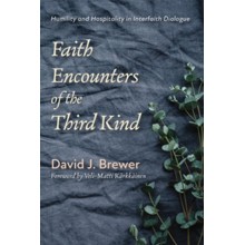 Faith Encounters of the Third Kind: Humility and Hospitality in Interfaith Dialogue