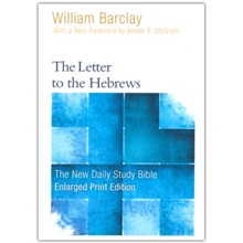 The Letter to the Hebrews, Large-Print Edition