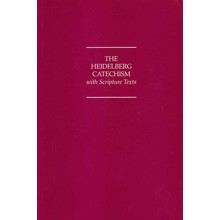 The Heidelberg Catechism with Scripture Texts
