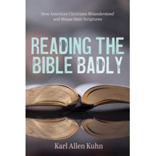 Reading the Bible Badly
